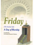 Friday (al-Jumu'ah): A Day of Worship